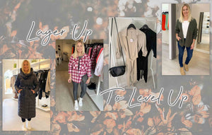 Sally’s Edit: Layer Up To Level Up